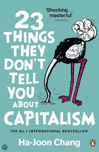 23 Things They Dont Tell You About Capitalism