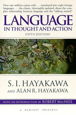 Language in Thought and Action