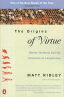 The Origins of Virtue