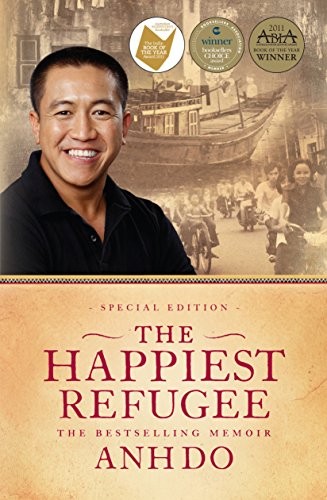 The Happiest Refugee, A Memoir