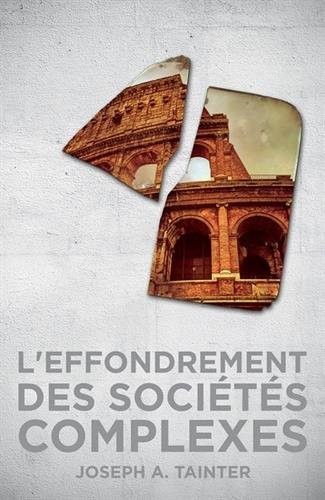 The Collapse of Complex Societies