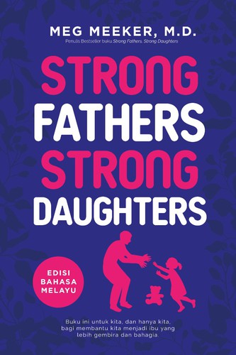 Strong Fathers, Strong Daughters