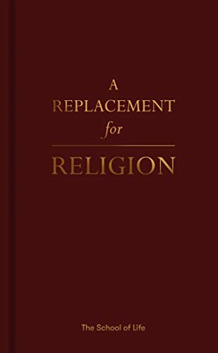 A Replacement For Religion