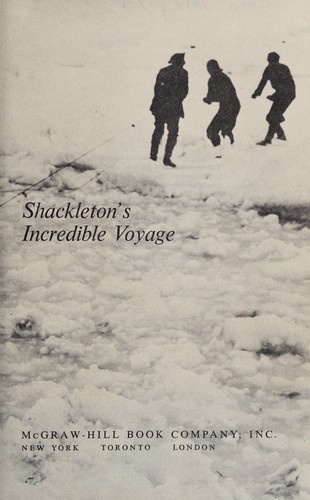 Endurance Shackletons incredible voyage