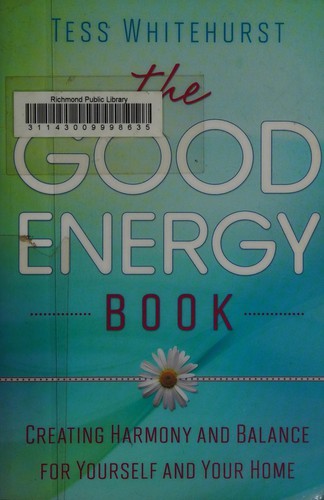 Good Energy, The Surprising Connection Between Metabolism and Limitless Health