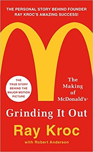 Grinding It Out The Making of McDonalds