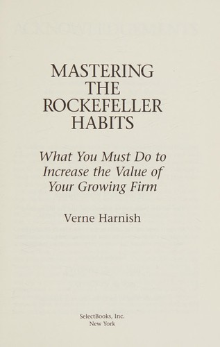 Mastering the Rockefeller Habits