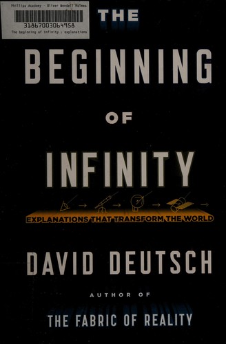 The Beginning of Infinity, Explanations That Transform the World