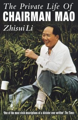 The Private Life of Chairman Mao, Li Zhi-Sui