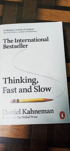 Thinking, Fast and Slow