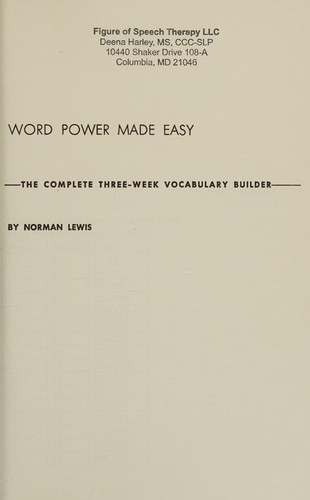 Word Power Made Easy The Complete Handbook for Building a Superior Vocabulary